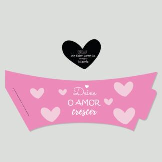 DEIXE O AMOR CRESCER